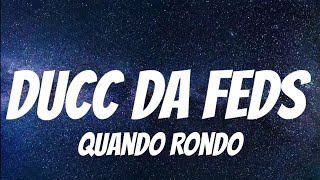 Quando Rondo - Ducc Da Feds ( Lyrics )