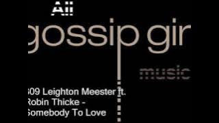 Leighton Meester ft. Robin Thicke - Somebody To Love