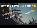 HOW TO FILL IMU CET FORM? |Link in Description| |Registration Date| |Study Material|👍