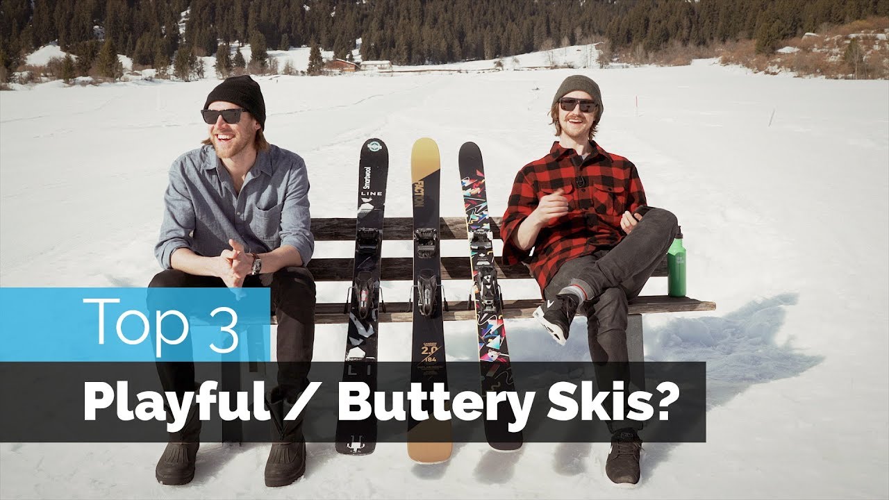 TOP 3 BUTTERY / PLAYFUL FREESTYLE SKIS 