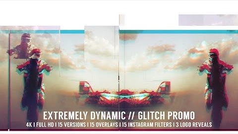 Extremely Dynamic // Glitch Promo (After Effects template)