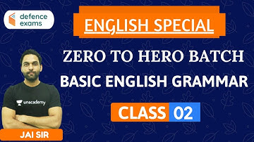 Basic English Grammar | All Defence Exams | Zero to Hero Batch | Jai Prakash
