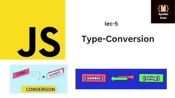 Type Conversion in JavaScript in Hindi #5