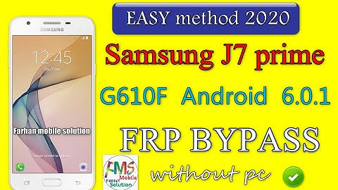 Samsung J7 prime G610F 6.0.1 FRP Bypss Google Account unlock without pc new method 2020
