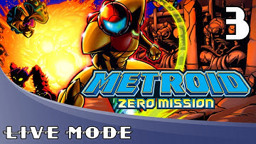 Metroid: Zero Mission Blind Run: Part 3 - Metroid Monday Live Stream - Game Mode