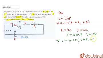 The circuit diagram in Fig. shows three resistors  2Omega , 4 Omega and R Omega  connected to a ...