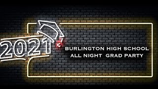 BHS All-Night Grad Party 2021