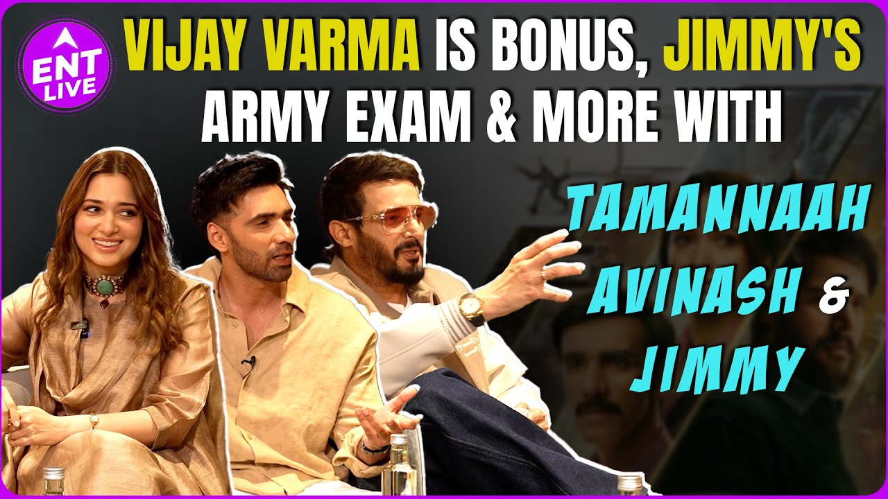 Tamannaah Bhatia has Vijay Varma as Bonus? Jimmy Shergill's Army Exam & Avinash Good Looks!Interview