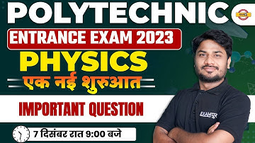 POLYTECHNIC ENTRANCE EXAM 2023 | PHYSICS | IMPORTANT QUESTION | BY SK SONI SIR