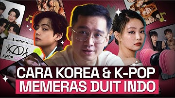 Belajar Cara Bisnis K-POP "MANIPULASI" Fans Indonesia