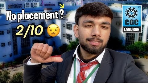 Reality of CGC Landran | My 2 Years Experience | Honest Students