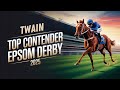 Twain | Ballydoyle’s Unbeaten Colt for the 2025 Epsom Derby