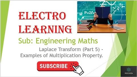 Engineering Mathematics - Laplace Transform (Part 5) - Examples of Multiplication Property.