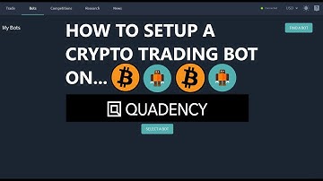 How to Setup A Quadency Automated Bitcoin Crypto Trading Bot RSI Strategy on the KuCoin Exchange