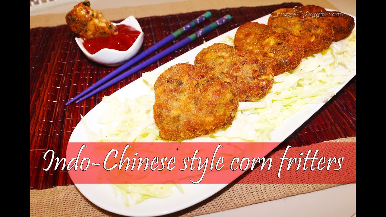 Indo chinese sweet corn fritters Sweet corn pakoda by crazy4veggie