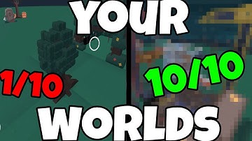 Playing YOUR Community Worlds (Yes, YOURS!)