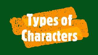Unit 1 Lesson 9: Character Types