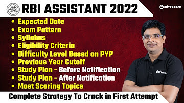 RBI Assistant 2022 Notification Date | Exam Pattern | Syllabus | Eligibility | CUT OFF | Study Plan