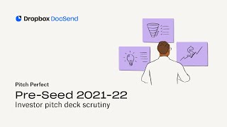 Perfect Pitch | Pre-seed 2021-2022 | Data and tips for founders on investor pitch deck scrutiny