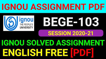 BEGE-103 Solved Assignment 2021, BEGE-103 Solved Assignment 2021 in English, BEGE 103 Assignment