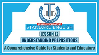 Prepositions: A Comprehensive Guide