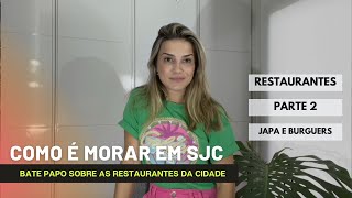 Melhores Restaurantes  em sao jose dos campos Japa e Burguers (segundo a minha opinião)