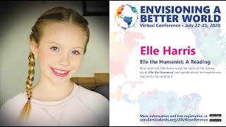 2020 SSA Con - Elle the Humanist: A Reading by Elle Harris
Elle Harris will read from her soon-to-be-release book, Elle the Humanist, and speak about her experiences that led to her writing it. 2020 SSA Con - Elle the Humanist: A Reading by Elle Harris