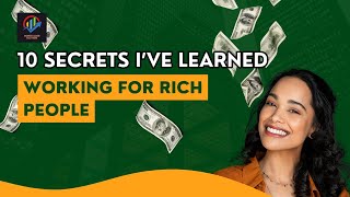 Unlocking the Vault: 10 Insider Secrets, Working for the Wealthy! 💰 | Money Does Matters