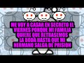 Me voy a casar en secreto el viernes porque mi familia quiere que retrasemos la boda hasta que mi he