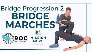 Bridge Progression Level 2: Marching Bridges