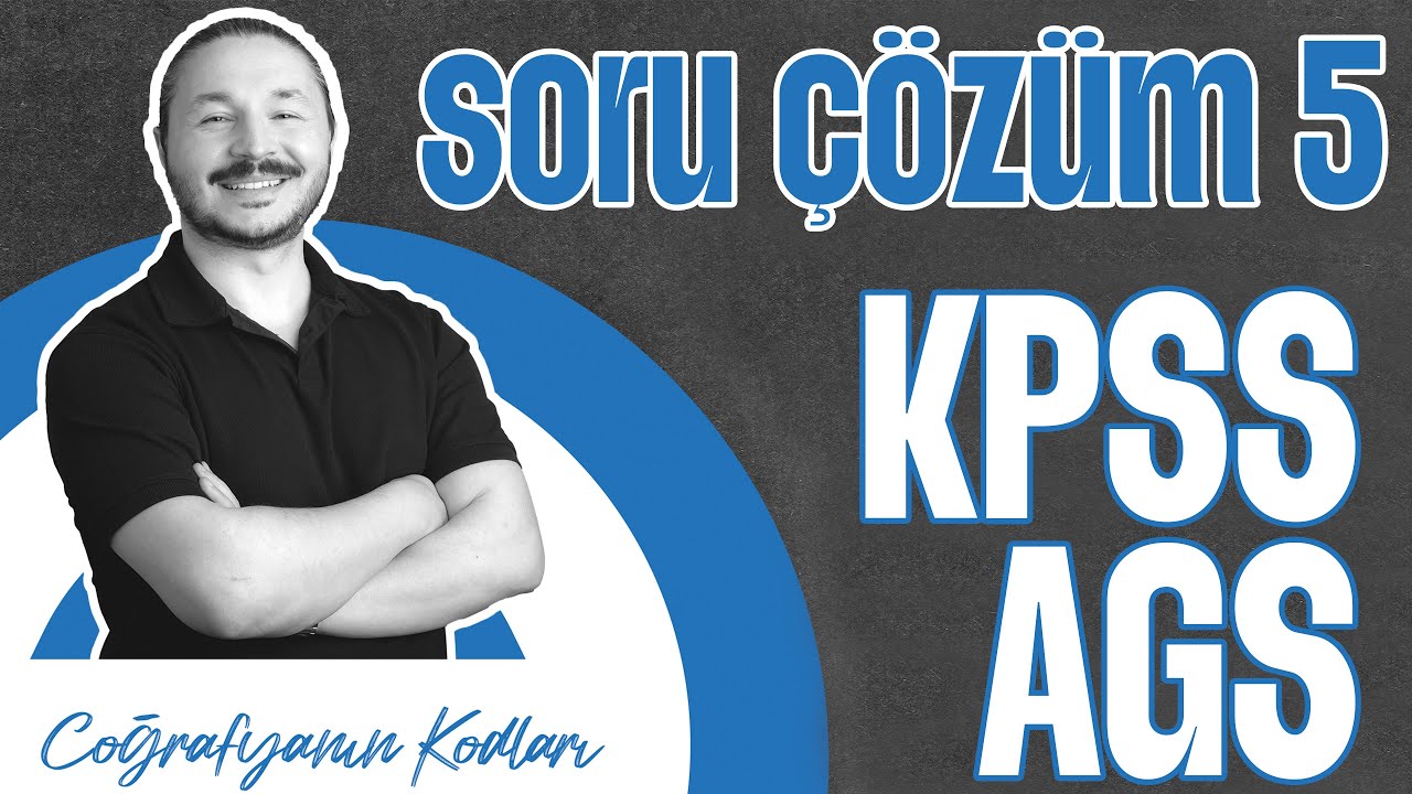 KPSS - AGS COĞRAFYA SORU ÇÖZÜM 2026 | Türkiye'de Dış kuvvetler buzul ve karstik aşınım şekilleri