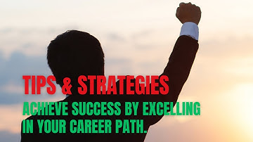 Master Your Career Journey: Tips & Strategies