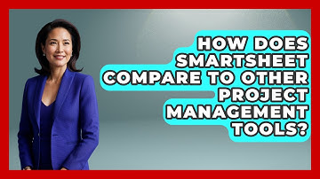 How Does Smartsheet Compare to Other Project Management Tools? | The Project Manager Toolkit News