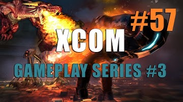 XCOM Enemy Unknown - Gameplay Series #3 - Part 57 - Operation Avenger - Pt 2 (Ending)