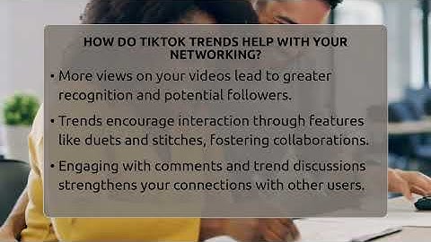 How Do TikTok Trends Help With Your Networking? - Everyday-Networking