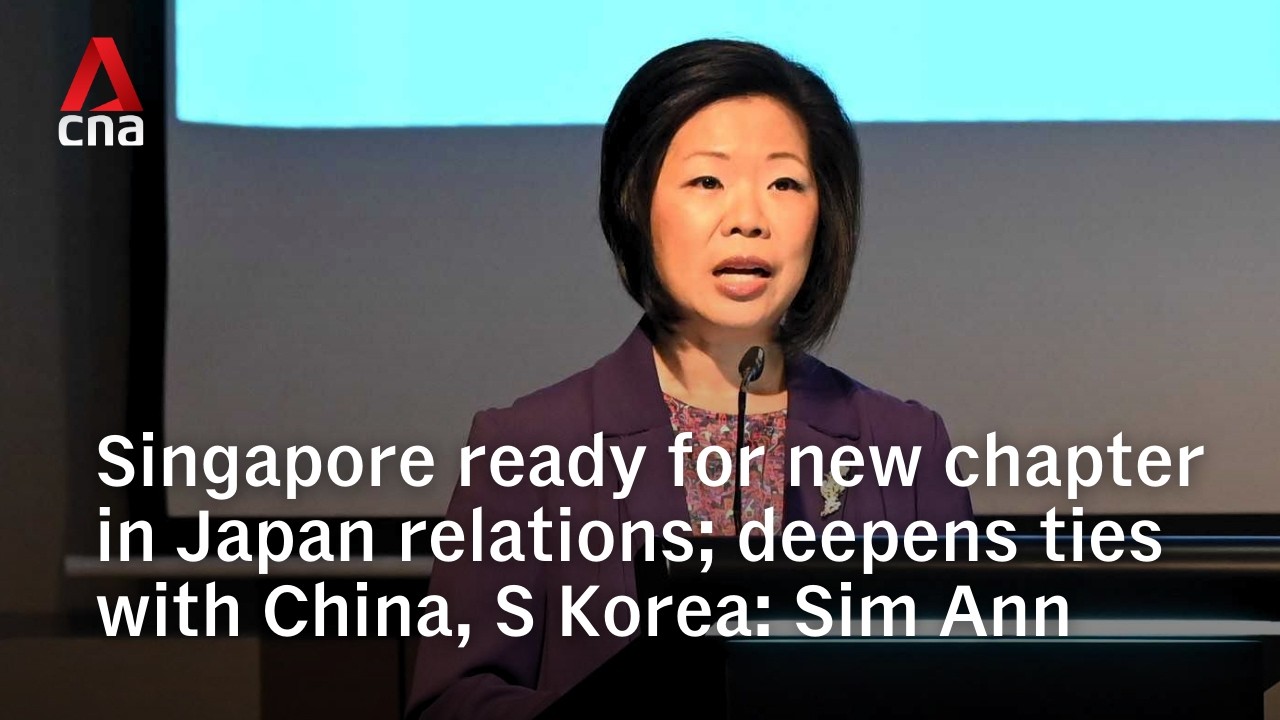 Сингапур готов к новой главе в отношениях с Японией; углубляет связи с Китаем и Кореей: Сим Анн.