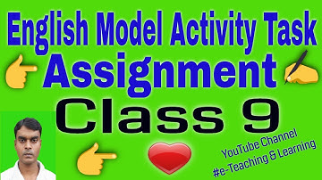 English Model Activity Task Class 9 | English Assignment Class-IX | Class 9 Model Activity Task 2021