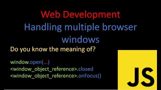 Java Script - handling multiple browser windows - onfocus