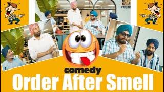 Latest Comedy || order after Smell