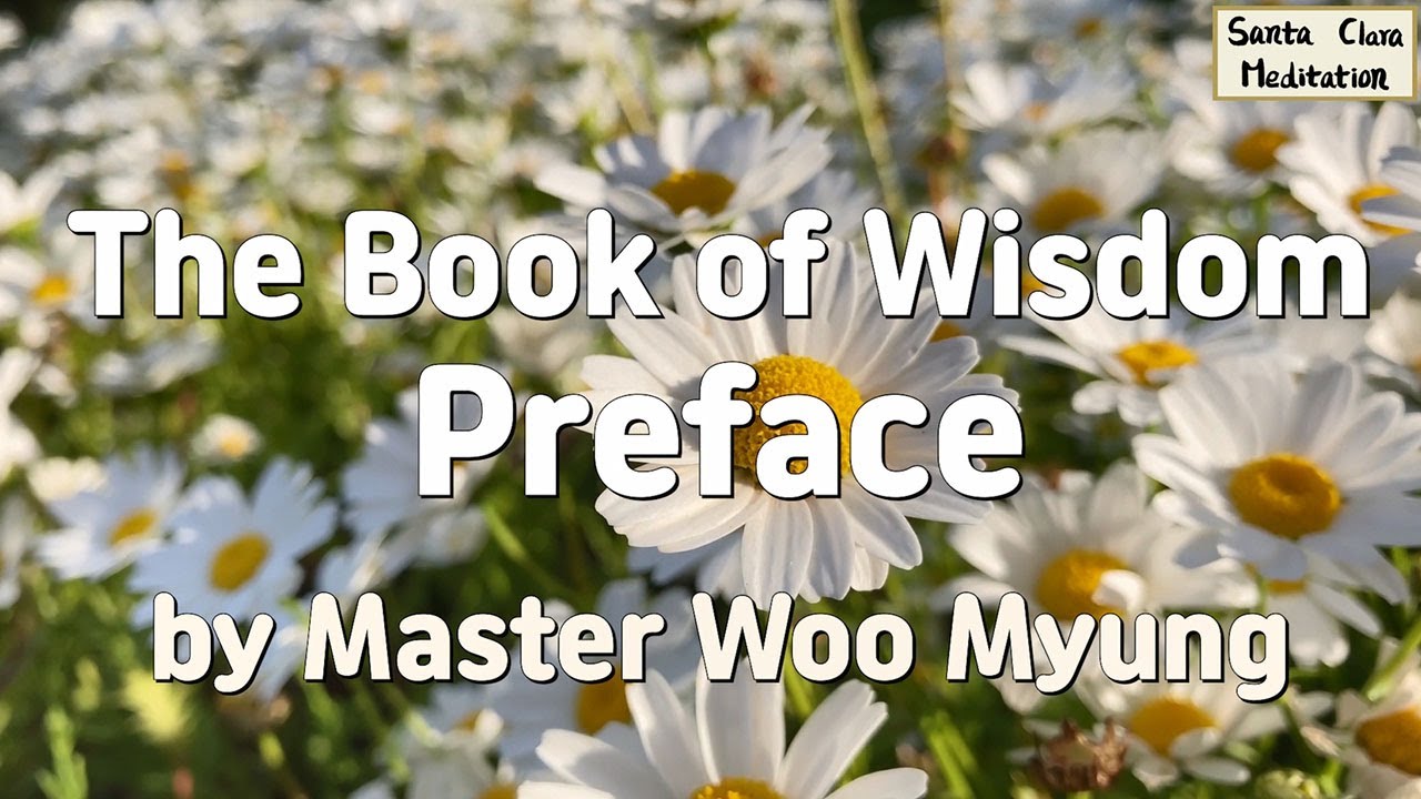 📚 The Book of Wisdom – Preface by Master Woo Myung | A Message for the New World