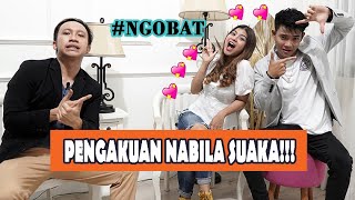 PERASAAN & PENGAKUAN JUJUR NABILA!!!