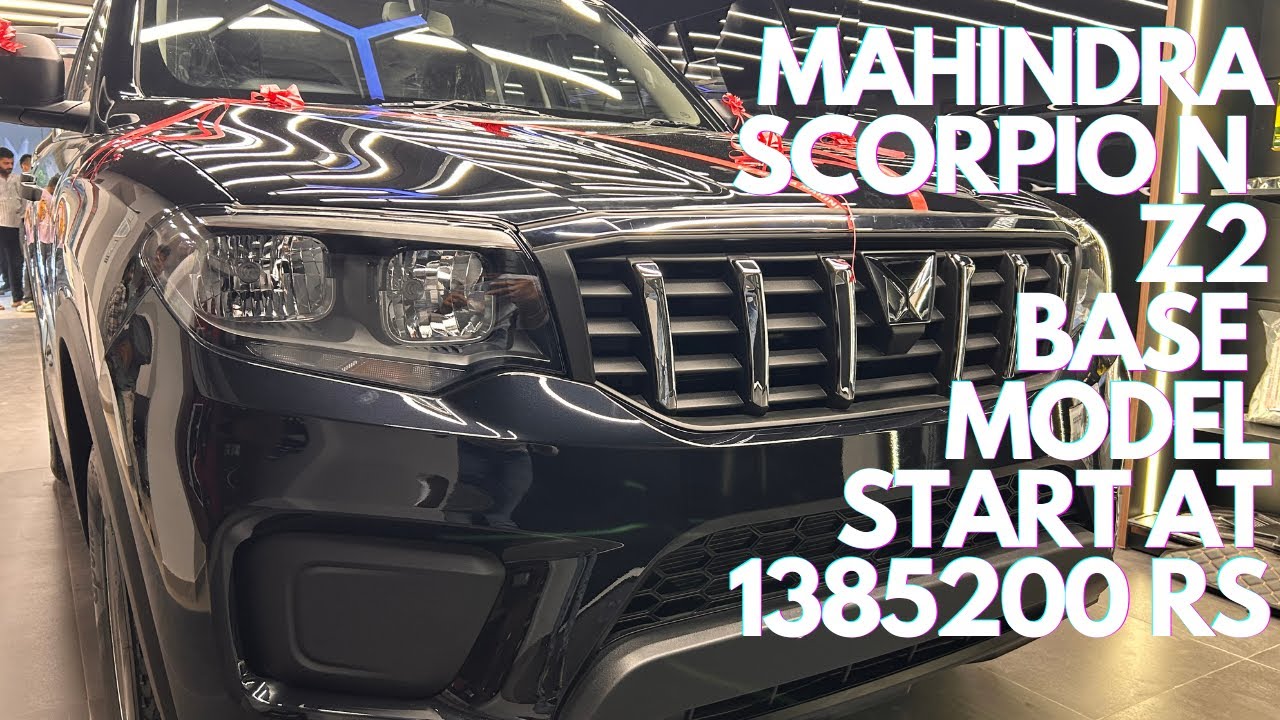 New Big daddy SUV Mahindra Scorpio N Base Model Z2 2024 Base Model Best Value for Money