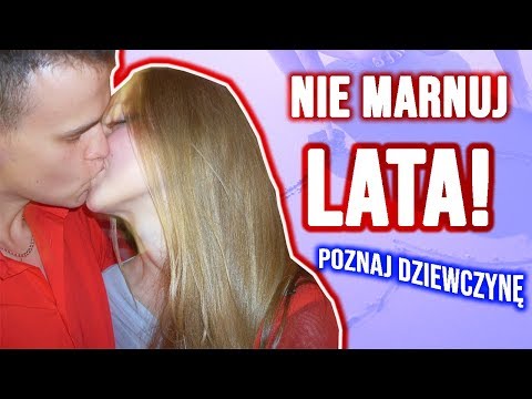 Wideo: Jak Być Odważnym I Poznać Dziewczynę