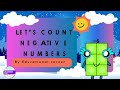 Let's count Negative Numbers for kids with Numberblocks|@Educationalcorner110