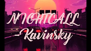 NIGHTCALL - Kavinsky //lyrics