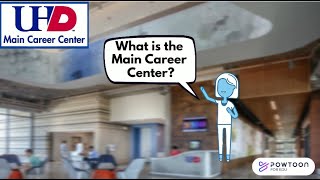 UHD Main Career Center Resources