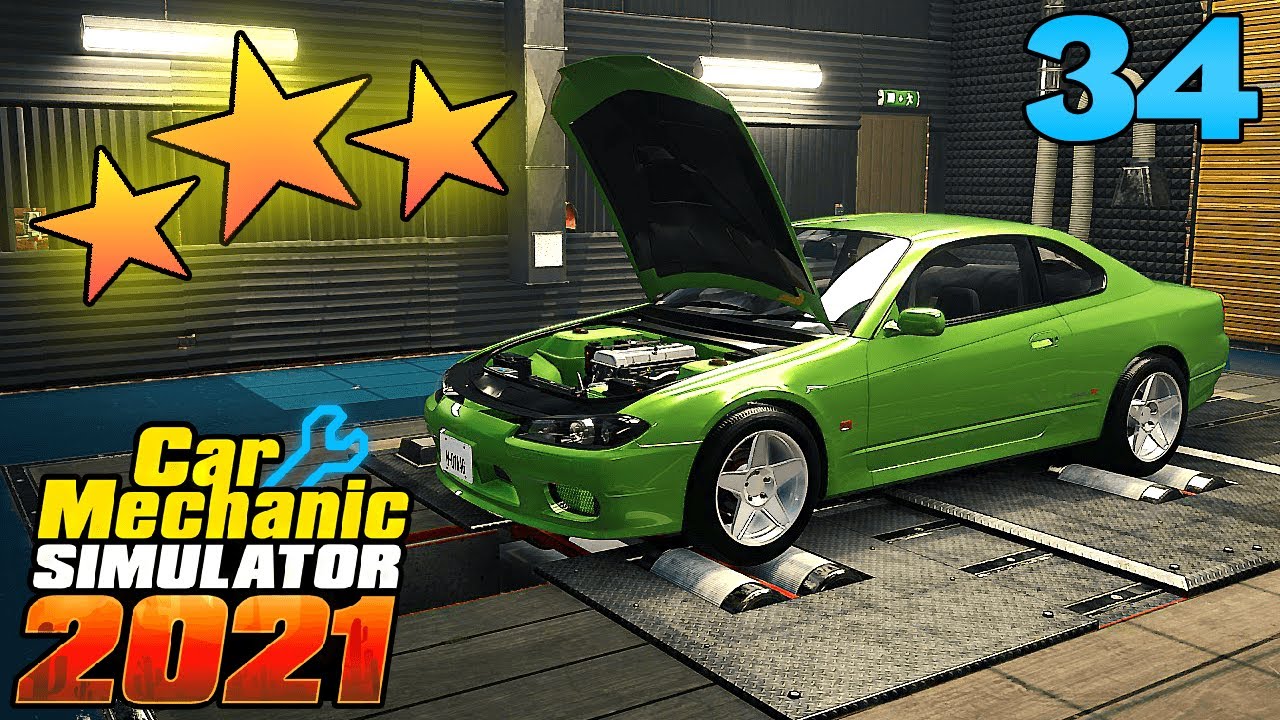 Car Mechanic Simulator 2021 - Ep. 34 - 3 STAR SR20DET for the S15 