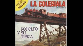 Rodolfo y su Tipica - La colegiala ( 1984)