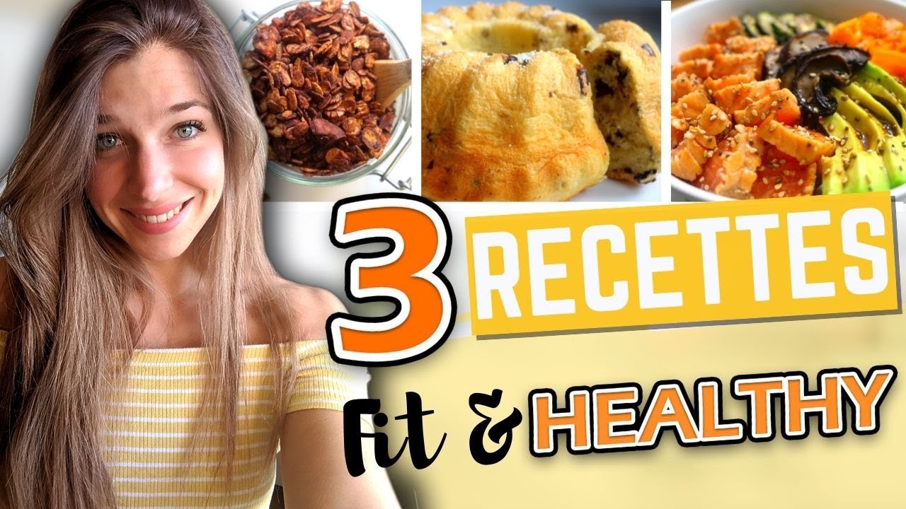 🤤 MES 3 RECETTES PRÉFÉRÉS DU MOMENT - HEALTHY & FIT - YouTube