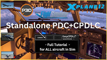 EasyCPDLC | Full Tutorial | STANDALONE  PDC+CPDLC acars for all flightsim